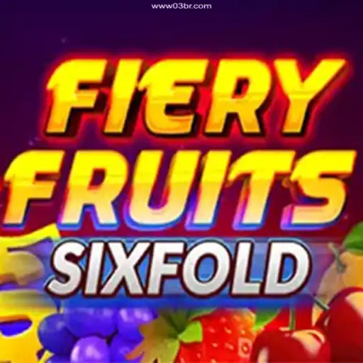 Explore FieryFruitsSixFold: The Exciting New Online Gaming Sensation